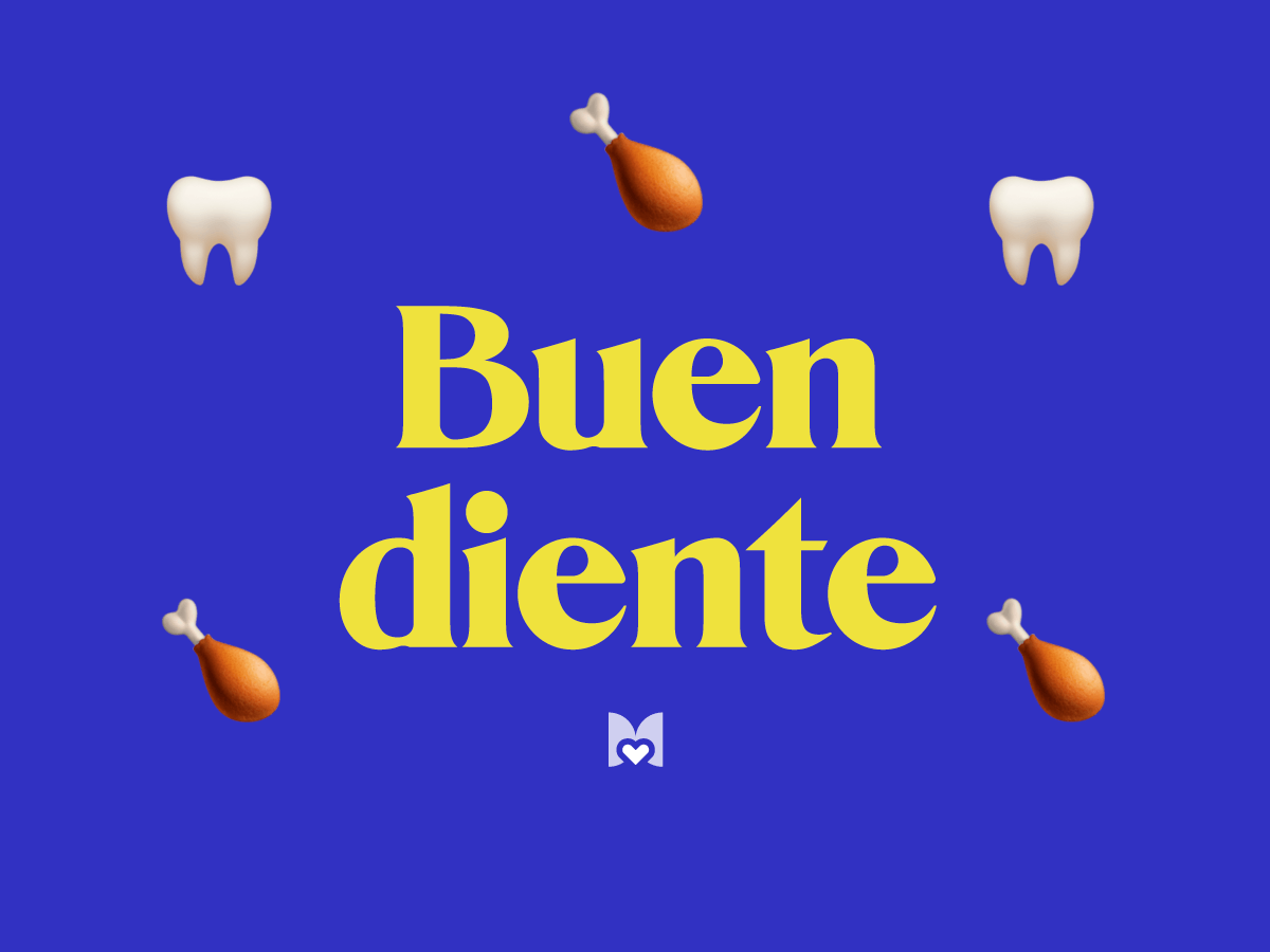 Buen diente significado frase mexicana mexicanismo